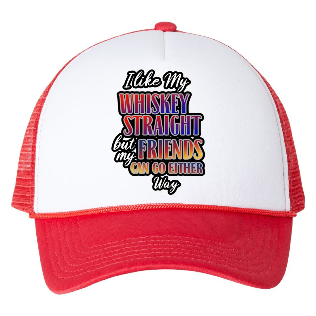 I Like My Whiskey Straight Trucker Hat