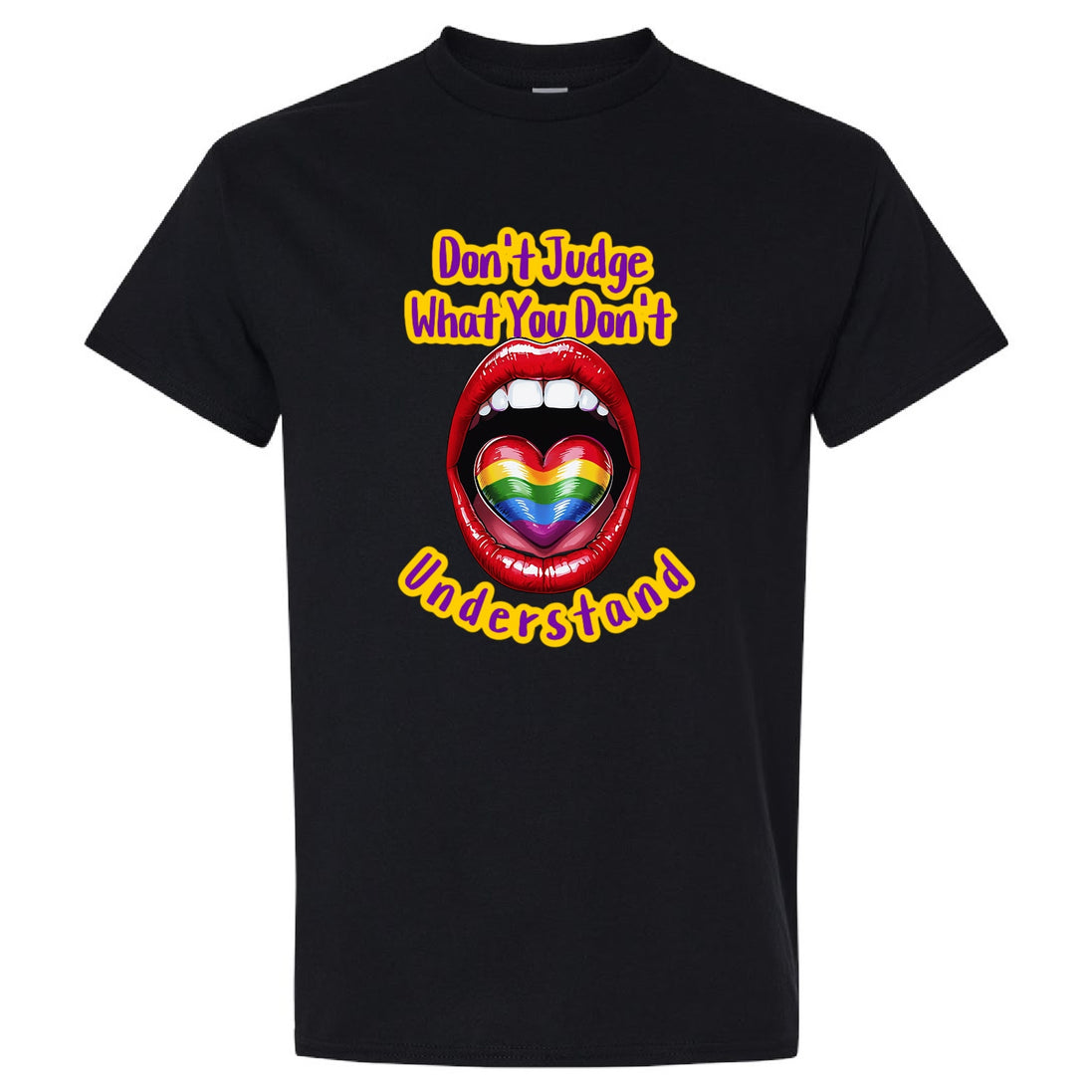 Don't Judge what you Don't Understand Shirt