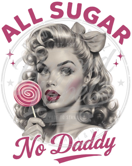 ALL SUGAR NO DADDY