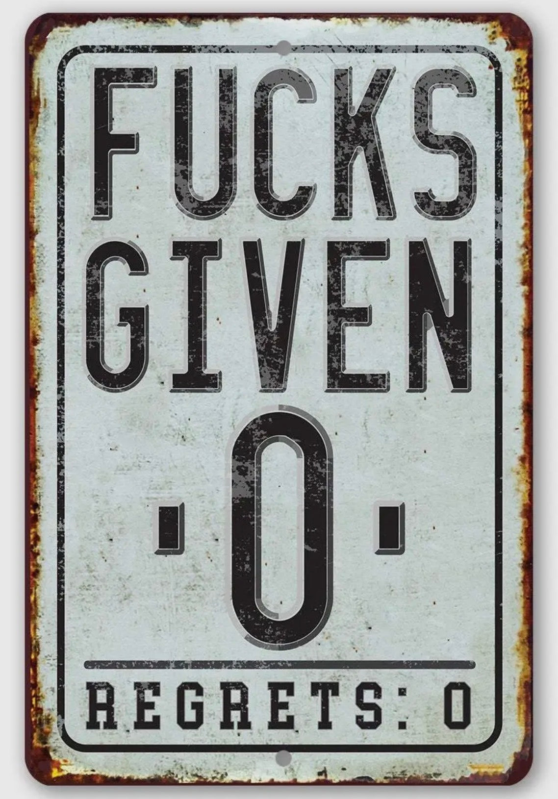 Fucks Given Zero Regrets Zero