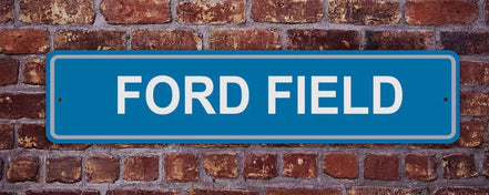 Ford Field Street Sign Detroit Lions Football