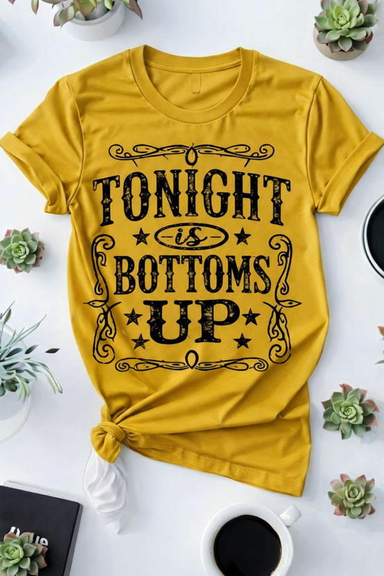Tonight is Bottoms up